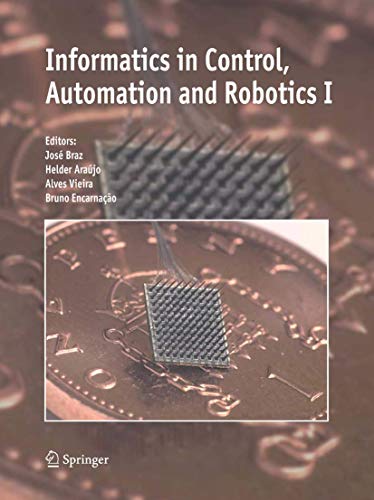 Informatics in Control, Automation and Robotics I [Paperback]