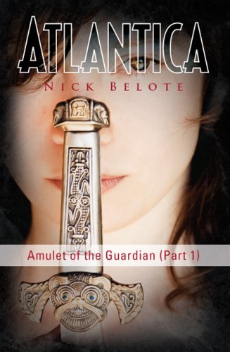 Atlantica  Amulet of the Guardian (Part 1) [Hardcover]