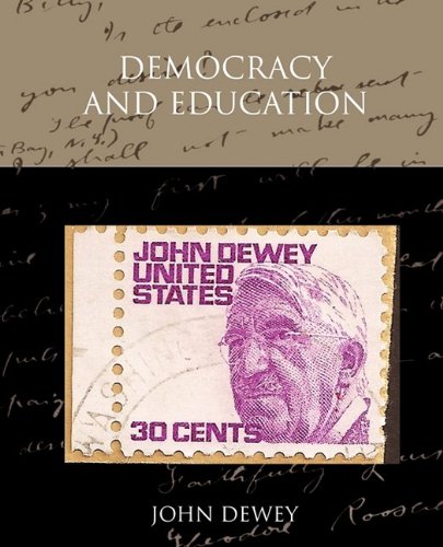 Democracy And Education [Paperback]