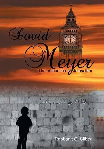 Dovid Meyer The Orphan From Jerusalem [Hardcover]