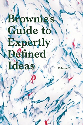 Bronies's Guide To Expertly Defined Ideas Volume 2 [Paperback]