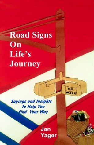 Road Signs On Life's Journey [Hardcover]