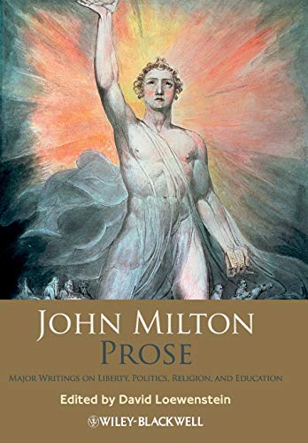 John Milton Prose: Major Writings on Liberty, Politics, Religion, and Education [Paperback]