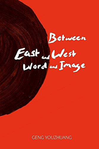 BETWEEN EAST AND WESTWORD AND IMAGE [Hardcover]