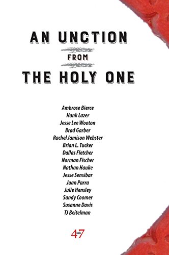 An Unction From The Holy One [Hardcover]