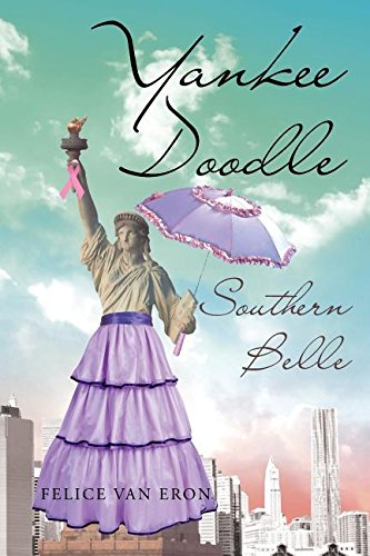 Yankee Doodle Southern Belle [Paperback]