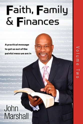 Faith, Family& Finances-Volume To [Paperback]