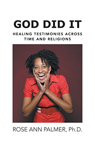 God Did It Healing Testimonies Across Time And Religions [Paperback]