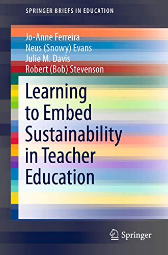 Learning to Embed Sustainability in Teacher Education [Paperback]