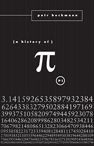 A History Of Pi [Paperback]