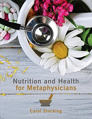 Nutrition And Health For Metaphysicians [Paperback]