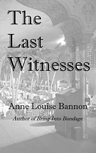 The Last Witnesses (freddie And Kathy) [Paperback]