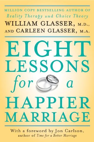 Eight Lessons for a Happier Marriage [Paperback]