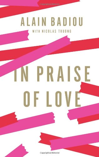 In Praise of Love [Hardcover]