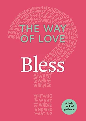 Way of Love : Bless [Paperback]