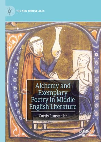 Alchemy and Exemplary Poetry in Middle English Literature [Hardcover]