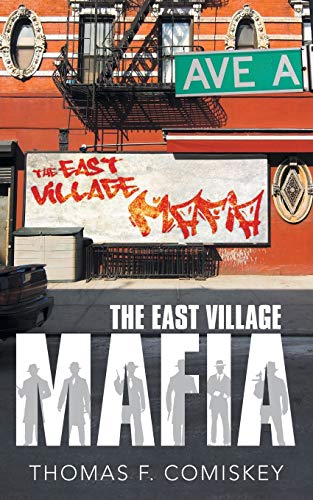 East Village Mafia [Paperback]