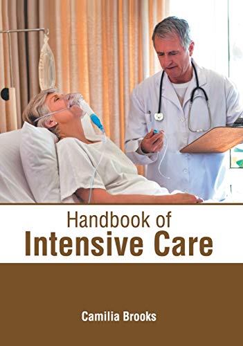 Handbook of Intensive Care [Hardcover]