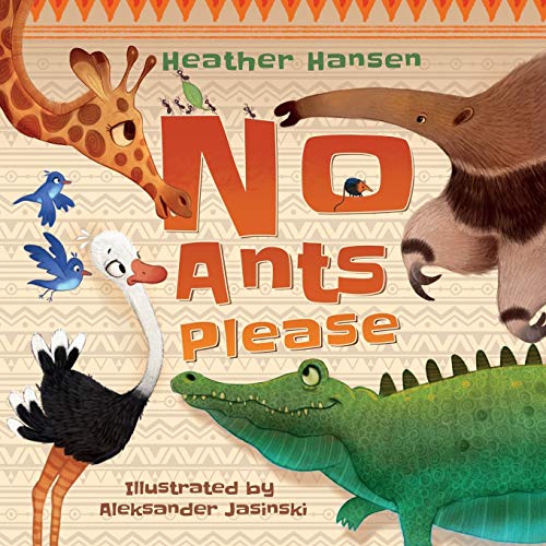 No, Ants Please [Paperback]