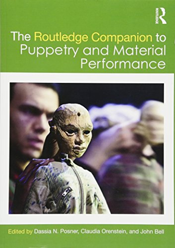 The Routledge Companion to Puppetry and Material Performance [Paperback]