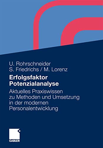 Erfolgsfaktor Potenzialanalyse: Aktuelles Praxiswissen zu Methoden und Umsetzung [Paperback]