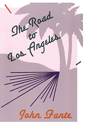 The Road To Los Angeles [Paperback]