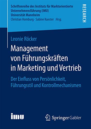 Management von Fhrungskrften in Marketing und Vertrieb: Der Einfluss von Pers [Paperback]