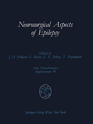 Neurosurgical Aspects of Epilepsy Proceedings of the Fourth Advanced Seminar in [Paperback]