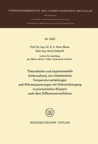 Theoretische und experimentelle Untersuchung von instationren Temperaturverteil [Paperback]