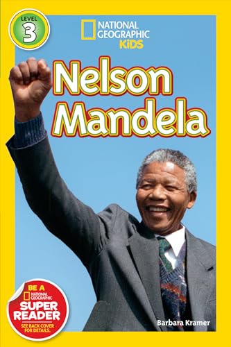 Nelson Mandela (National Geographic Kids Readers, Level 3) [Hardcover]