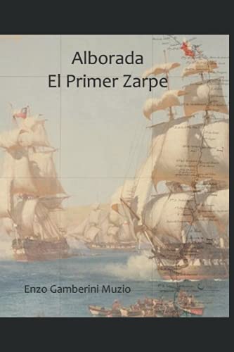 Alborada El Primer Zarpe