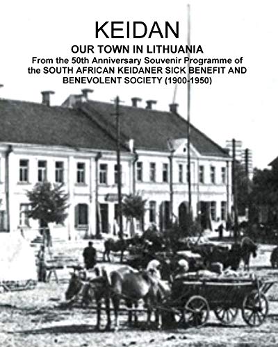 Keidan Our Ton in Lithuania  From the 50th Anniversary Souvenir Programme of t [Paperback]