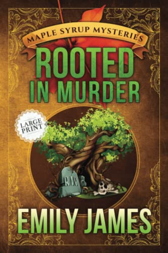 Rooted In Murder