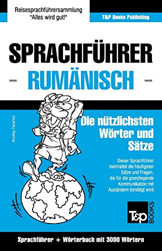 Sprachfhrer Deutsch-Rumnisch Und Thematischer Wortschatz Mit 3000 Wrtern (ger [Paperback]