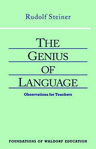 The Genius Of Language Observations For Teachers Six Lectures (ith Added Note [Paperback]