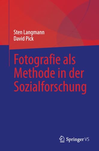 Fotografie als Methode in der Sozialforschung [Paperback]