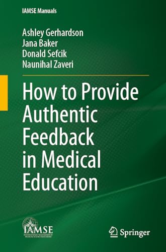 How to Provide Authentic Feedback in Medical