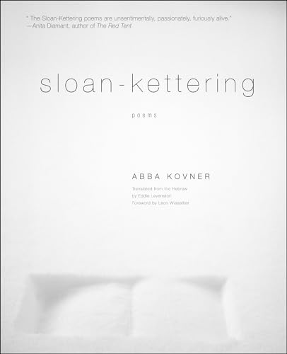 Sloan-Kettering: Poems [Paperback]