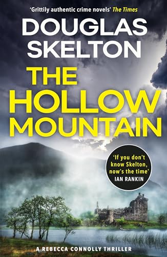 The Hollow Mountain: A Rebecca Connolly Thriller [Paperback]