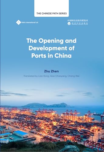 The The Opening Up and Development of Ports in China [Hardcover]