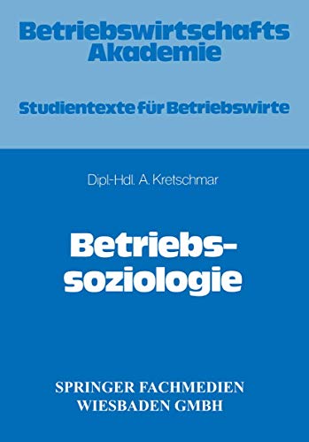 Betriebssoziologie [Paperback]