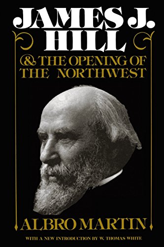 James J Hill & Opening of Northest [Paperback]