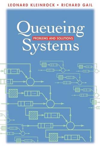 Queueing Systems Problems and Solutions [Paperback]