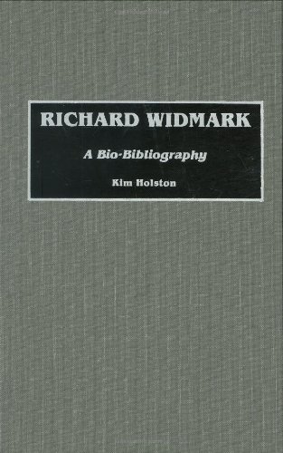 Richard Widmark A Bio-Bibliography (bio-Bibliographies In The Performing Arts) [Hardcover]