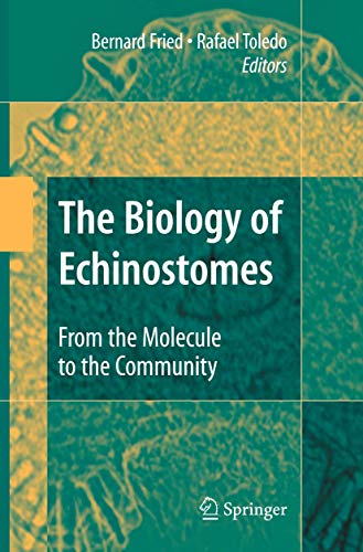 The Biology of Echinostomes From the Molecule to the Community [Hardcover]