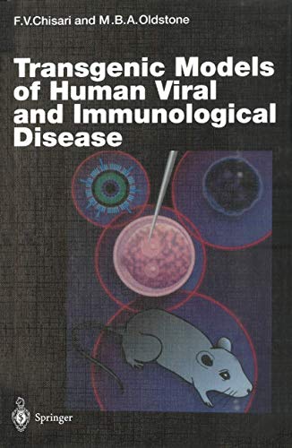 Transgenic Models of Human Viral and Immunological Disease [Paperback]