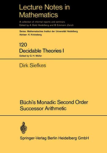 Bchis Monadic Second Order Successor Arithmetic [Paperback]