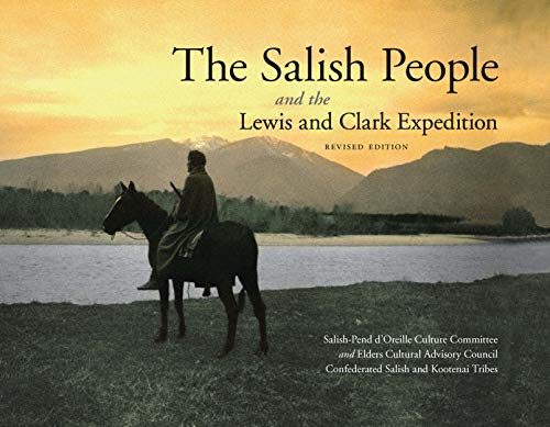 Salish People and the Lewis and Clark Expedition [Hardcover]