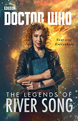 Doctor Who: The Legends of River Song [Hardcover]