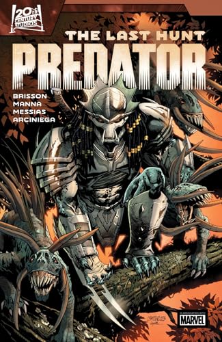 PREDATOR: THE LAST HUNT [Paperback]